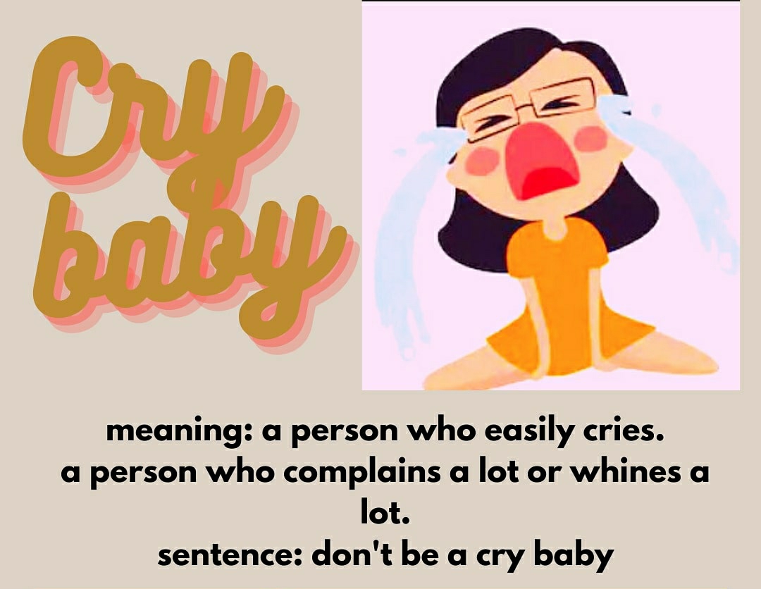 italki-vocab-of-the-day-don-t-be-a-cry-baby-image