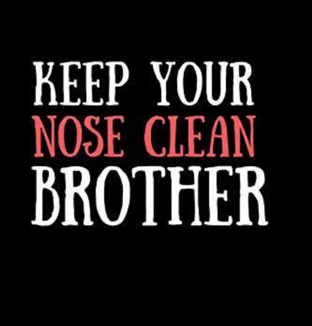 italki Idiom of the day! ⚡ 👃🏼 Keep your nose clean "Our son Michael