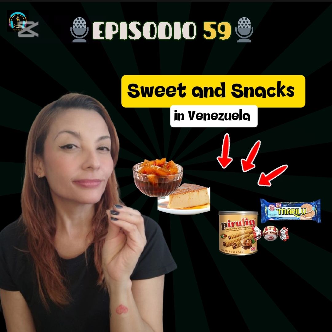Sweets and Snacks in Venezuela