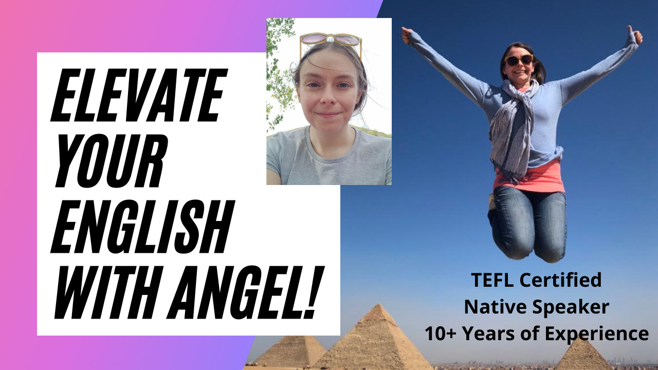 Learn English With Angel - An English Tutor From Italki