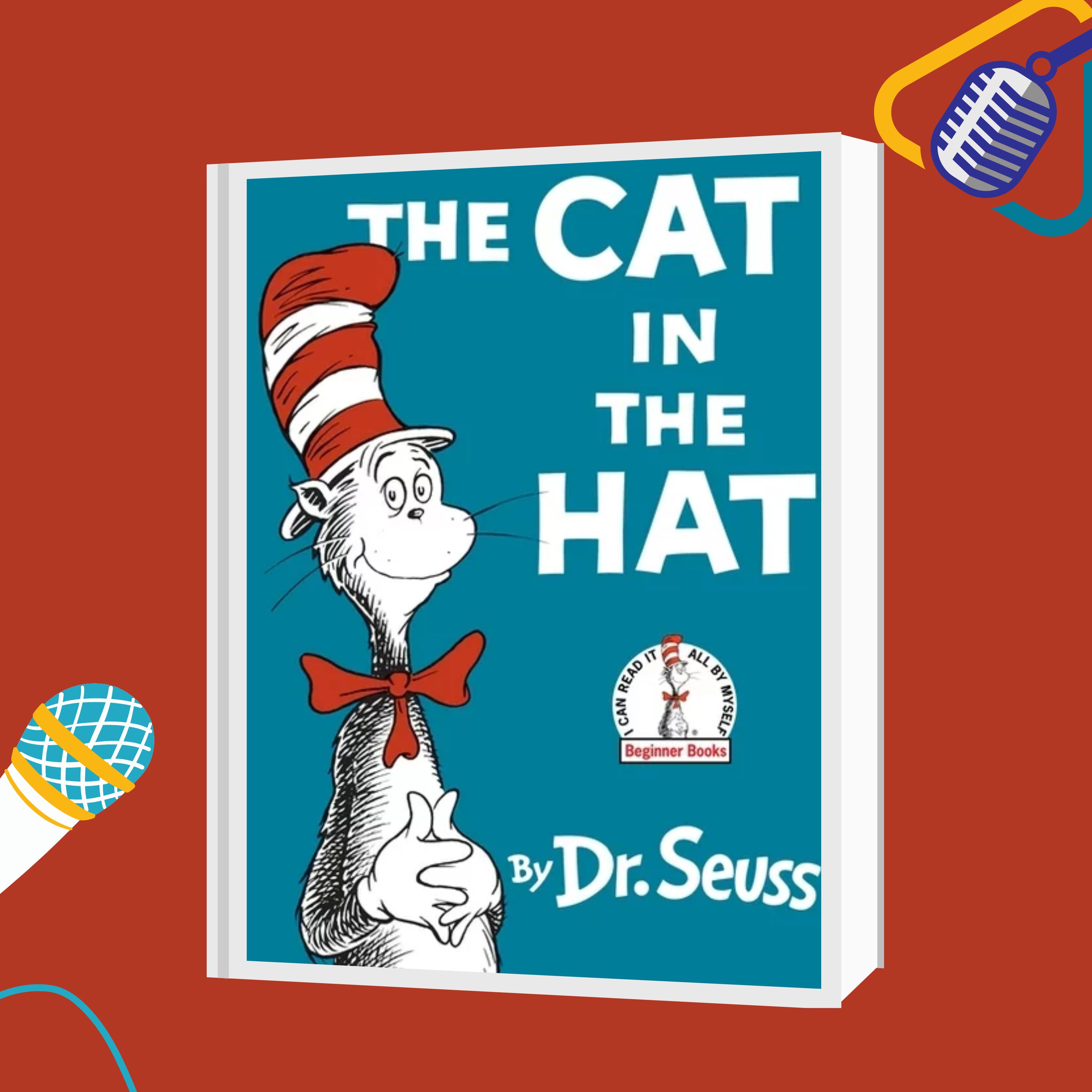 Episode 4: Cat in the Hat by Dr. Seuss