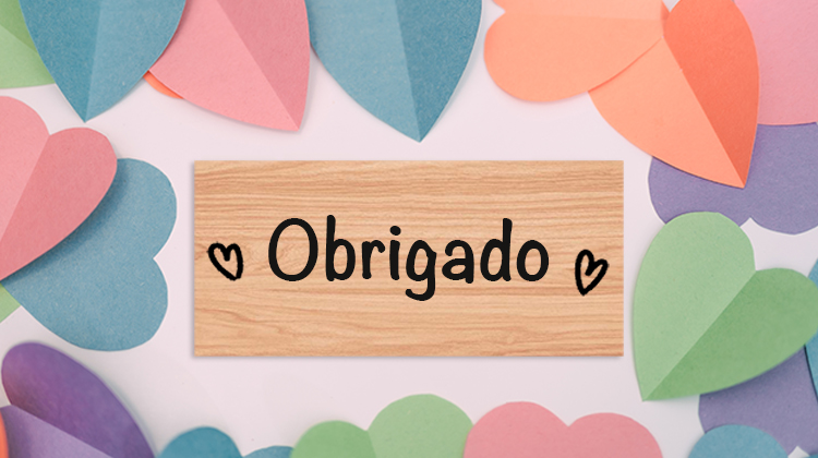 How To Say Good Thank You In Portuguese